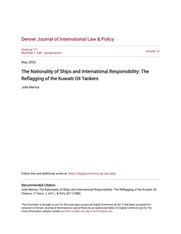 The Nationality of Ships and International Responsibility: the Reflagging of the Uwaitik Oil Tankers