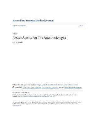 Newer Agents for the Anesthesiologist Paul R