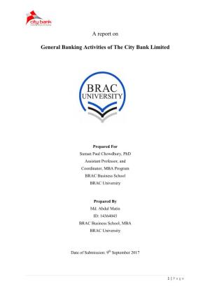 A Report on General Banking Activities of the City Bank Limited