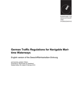 German Traffic Regulations for Navigable Mari- Time Waterways