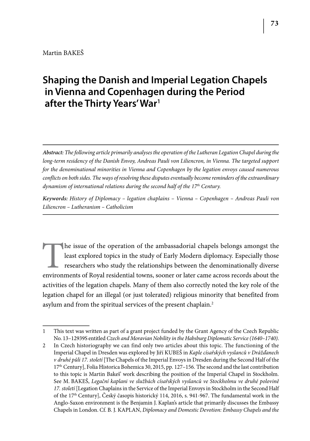Shaping the Danish and Imperial Legation Chapels in Vienna and Copenhagen During the Period After the Thirty Years’ War1