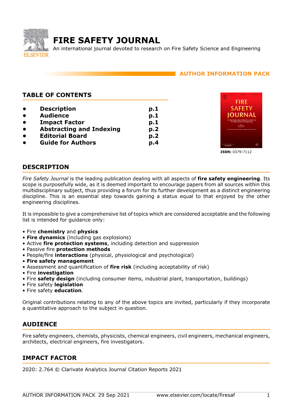 FIRE SAFETY JOURNAL an International Journal Devoted to Research on Fire Safety Science and Engineering