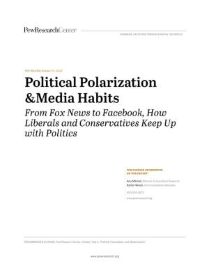 Political Polarization & Media Habits