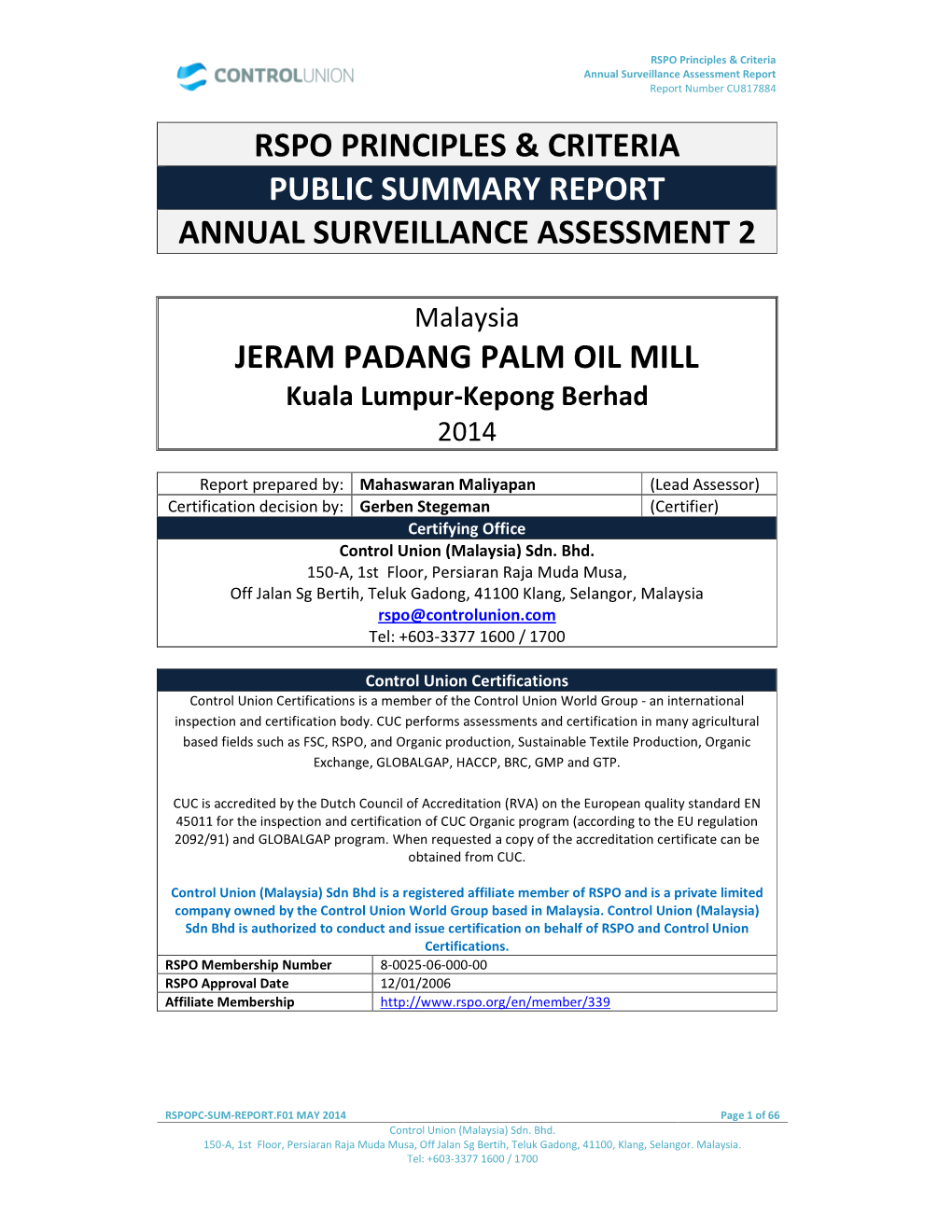 Rspo Principles & Criteria Public Summary Report