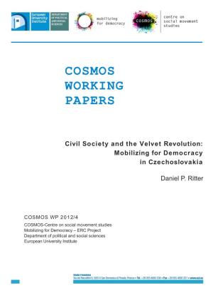 Civil Society and the Velvet Revolution: Mobilizing for Democracy in Czechoslovakia