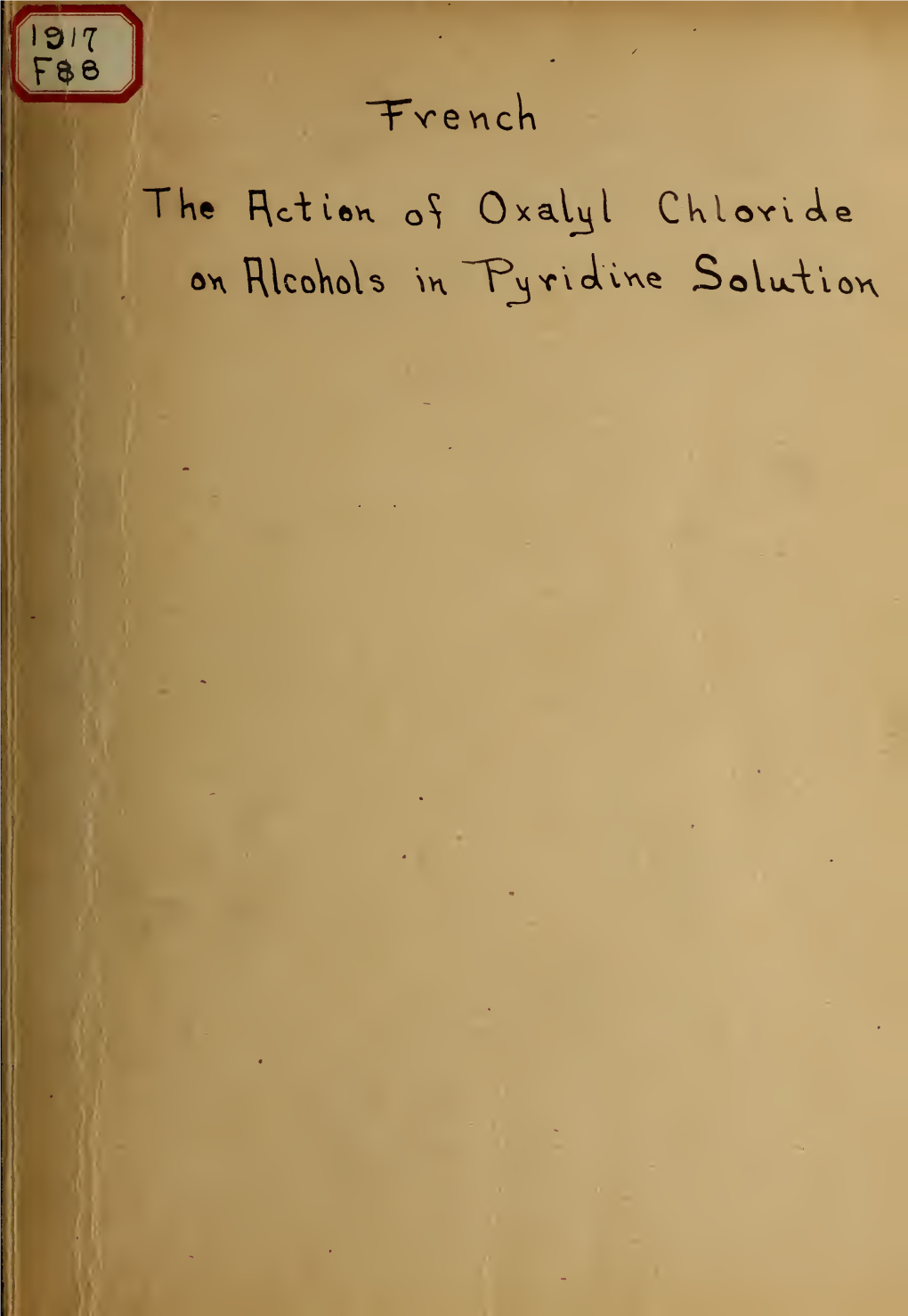 The Action of Oxalyl Chloride on Alcohols in Pyridine Solution