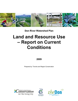 Land and Resource Use – Report on Current Conditions
