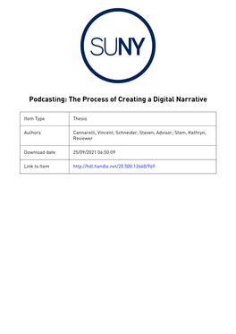 Podcasting: the Process of Creating a Digital Narrative