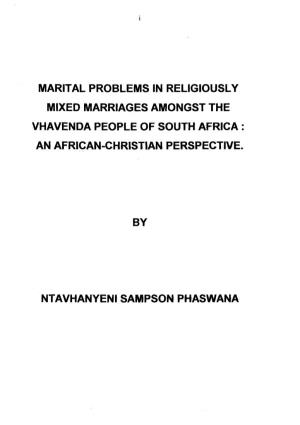 Marital Problems in Religiously Mixed Marriages Amongst the Vhavenda People of South Africa : an African-Christian Perspective