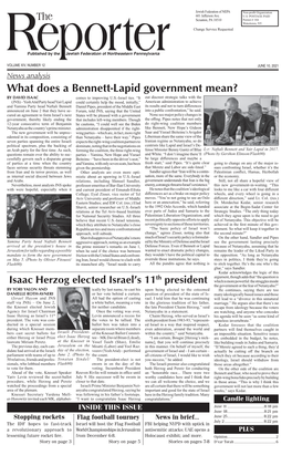 JUNE 10, 2021 News Analysis What Does a Bennett-Lapid Government Mean? by DAVID ISAAC Comes to Improving U.S.-Israel Ties
