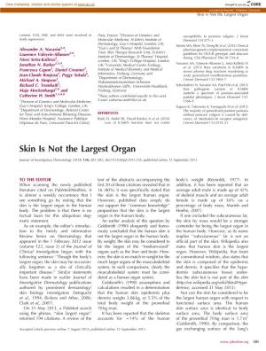 Skin Is Not the Largest Organ