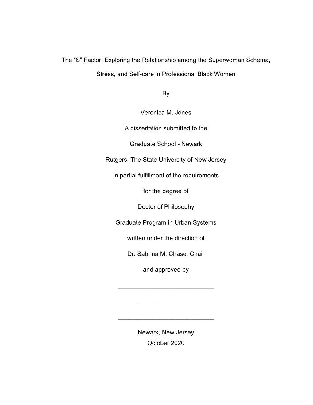 The “S” Factor: Exploring the Relationship Among the Superwoman Schema