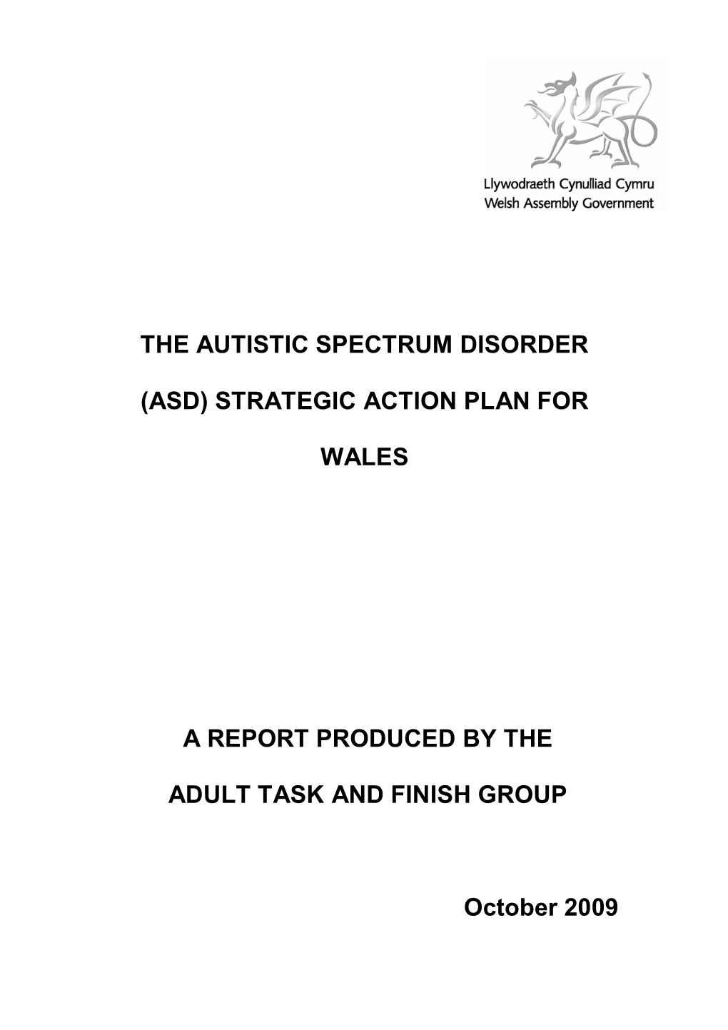 Autistic Spectrum Disorder (ASD) Strategic Action Plan for Wales