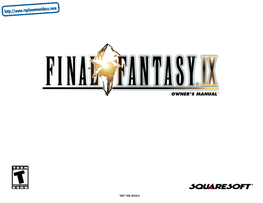 FINAL FANTASY IX to the Fullest—Sort of Like a Mini-Strategy Guide