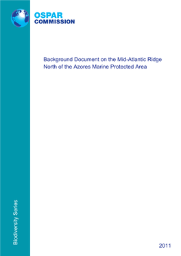 Background Document on the Mid-Atlantic Ridge North of the Azores Marine Protected Area