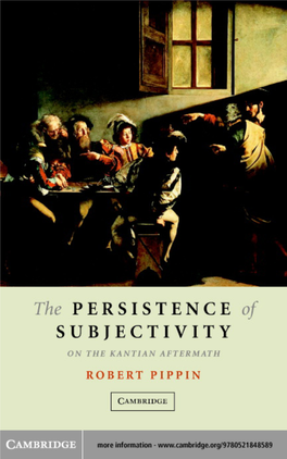 The Persistence of Subjectivity: on the Kantian Aftermath