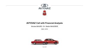 AVTOVAZ Call with Financial Analysts