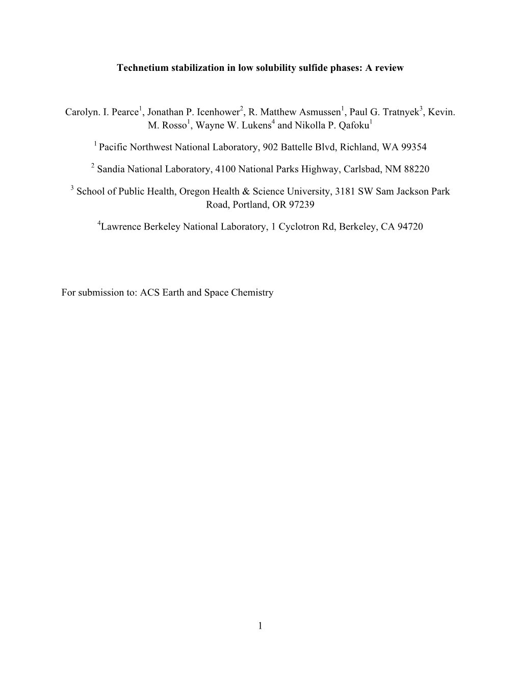 1 Technetium Stabilization in Low Solubility Sulfide Phases