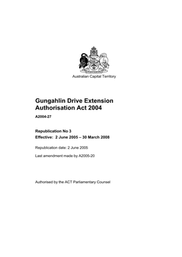 Gungahlin Drive Extension Authorisation Act 2004
