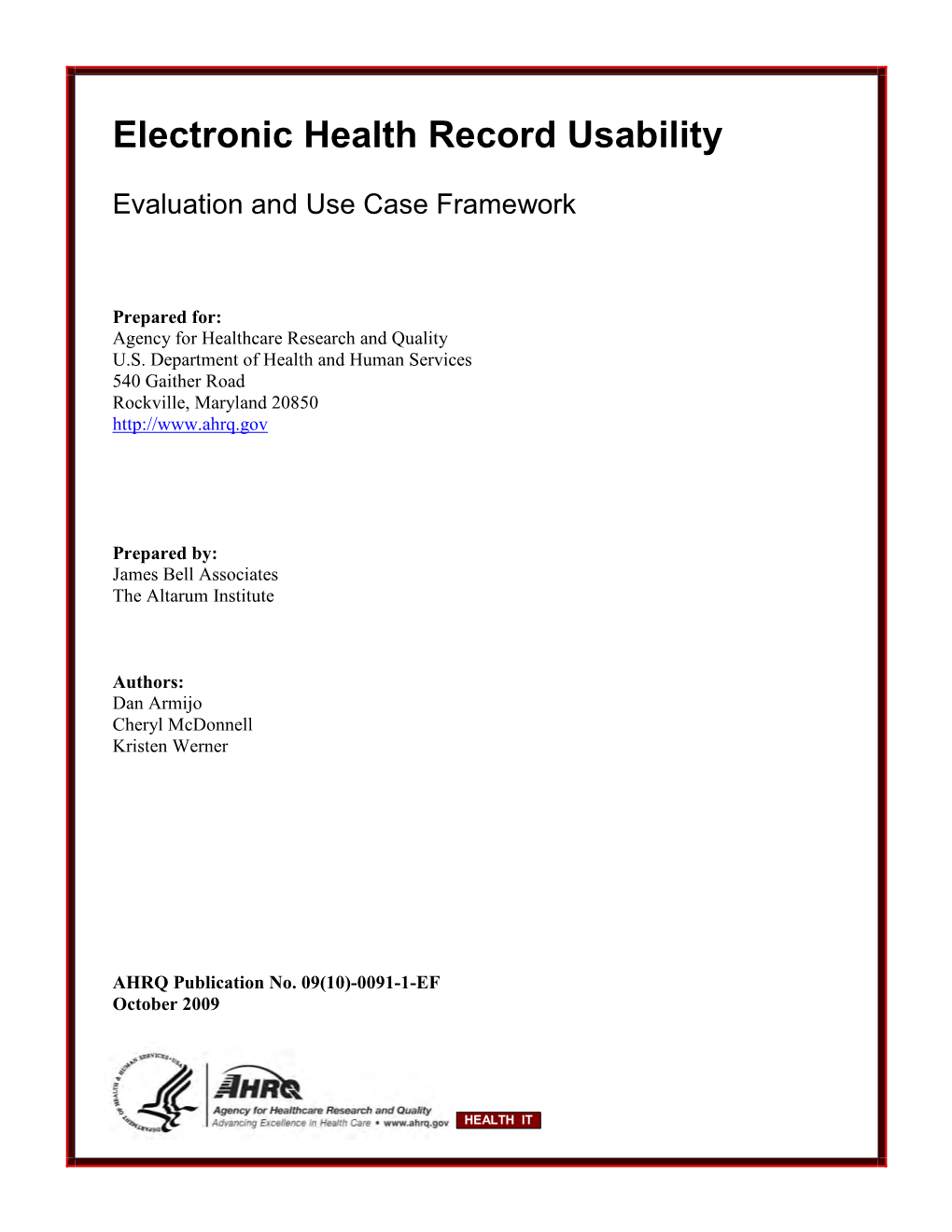 Electronic Health Record Usability Evaluation and Use Case Framework