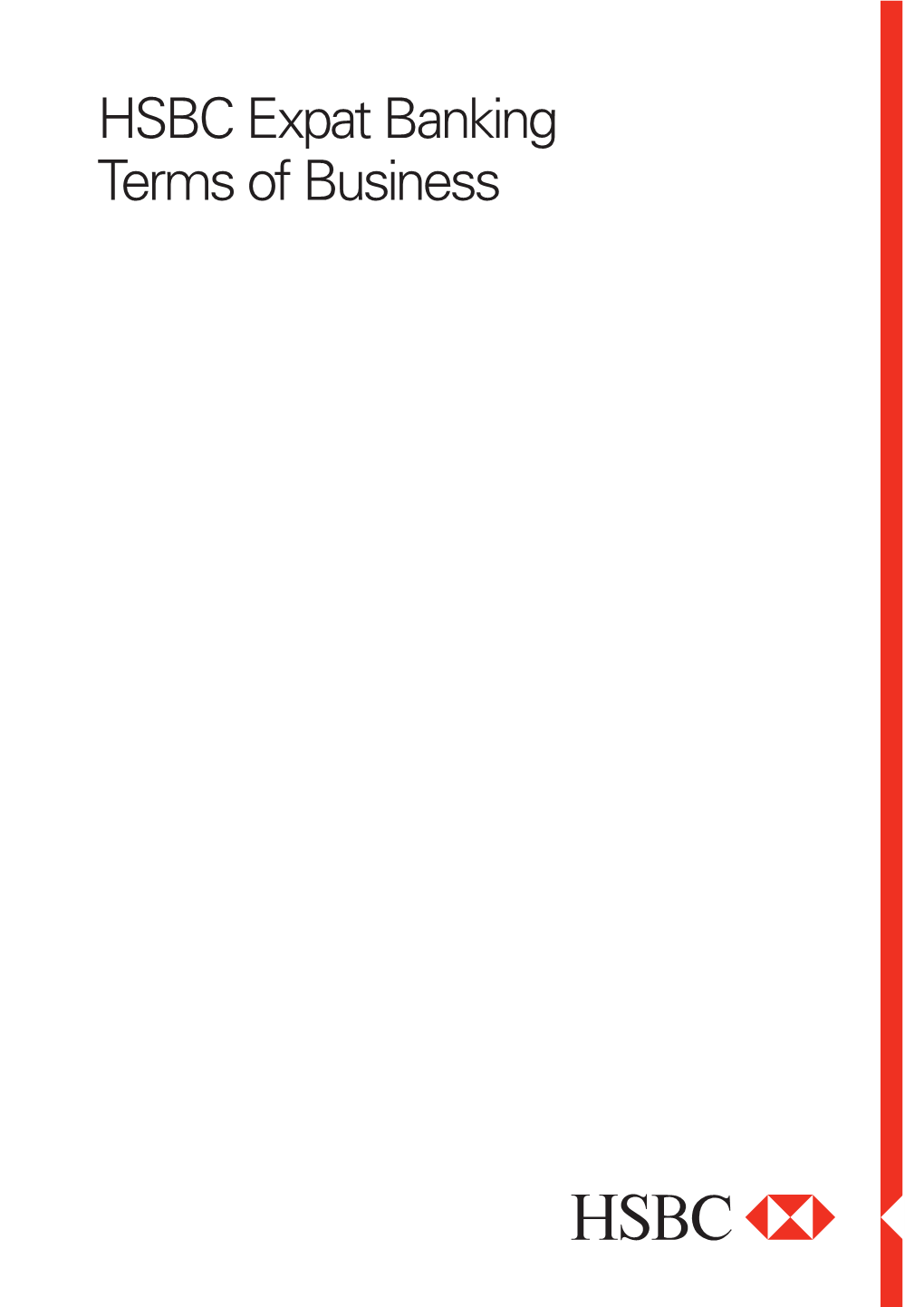 HSBC Expat Banking Terms of Business These Banking Terms of Business Are Effective from 1St October 2017