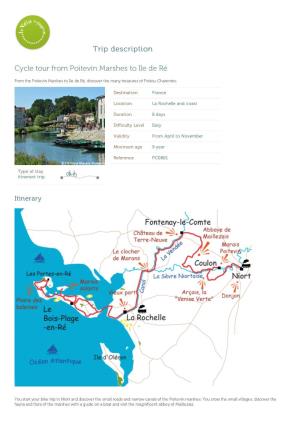 Trip Description Cycle Tour from Poitevin Marshes to Ile De Ré
