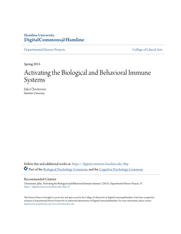 Activating the Biological and Behavioral Immune Systems Julia Christensen Hamline University
