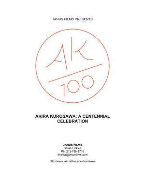 Akira Kurosawa: a Centennial Celebration