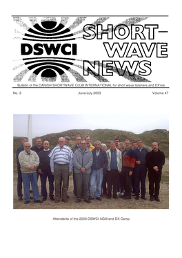 Bulletin of the DANISH SHORTWAVE CLUB INTERNATIONAL for Short Wave Listeners and DX'ers