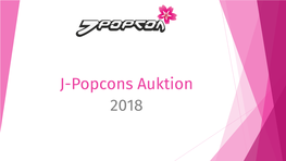 J-Popcons Auktion