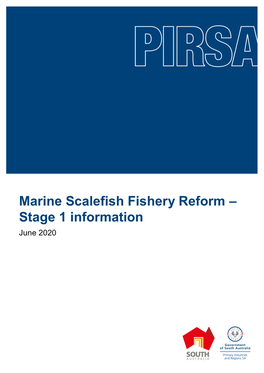 Marine Scalefish Fishery Reform – Stage 1 Information June 2020