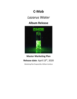 C-Mob Lazarus Water Album Release