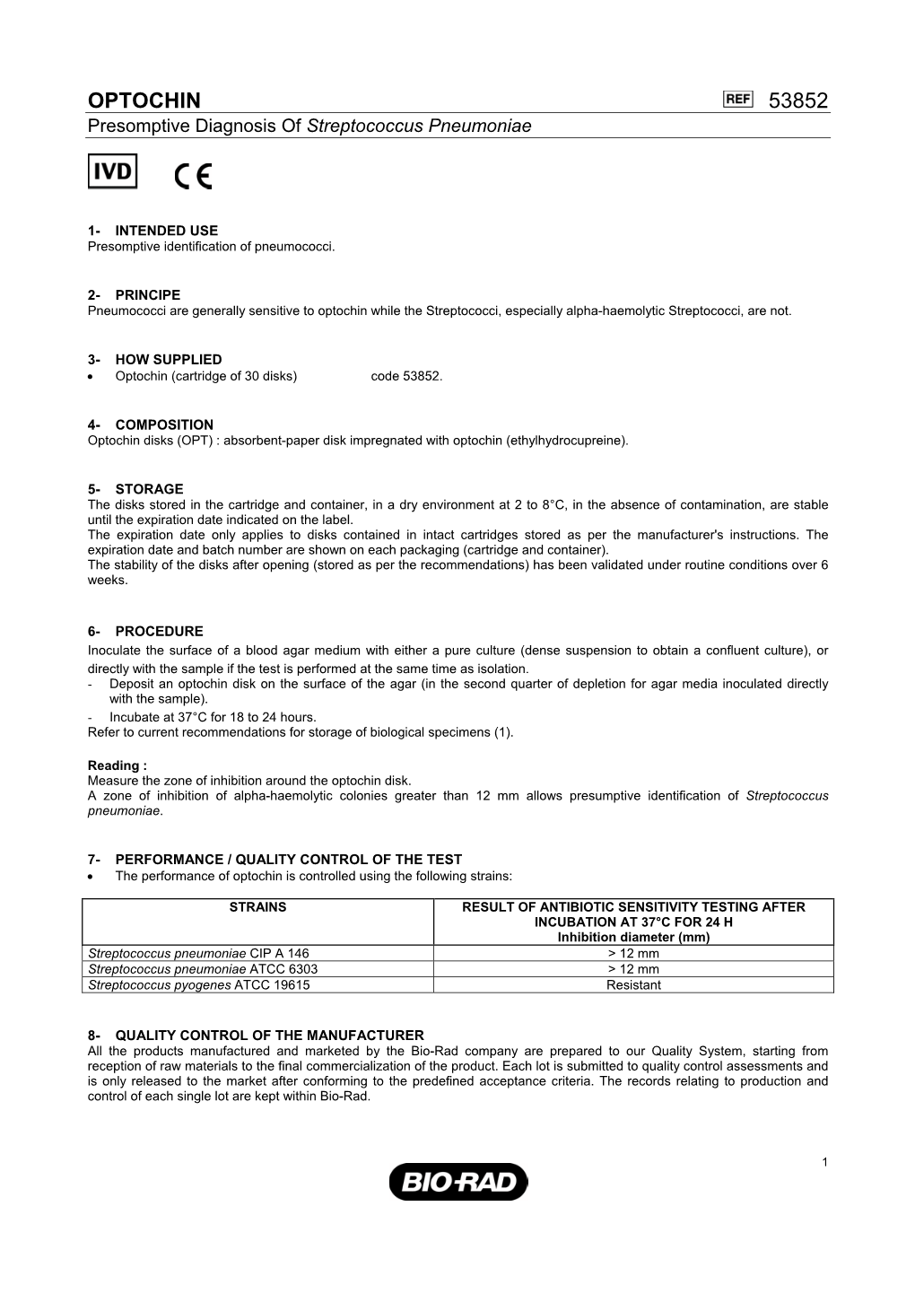 OPTOCHIN 53852 Presomptive Diagnosis of Streptococcus Pneumoniae