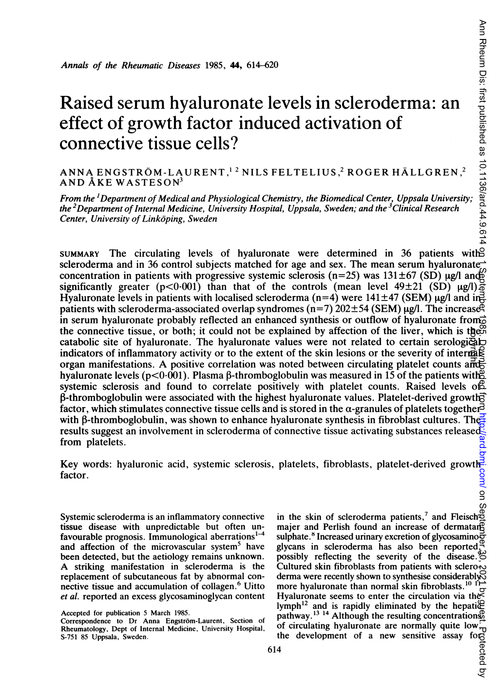 Raised Serum Hyaluronate Levels in Scleroderma: an Effect of Growth Factor Induced Activation of Connective Tissue Cells?