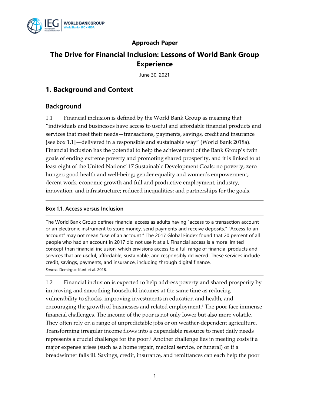 Upcoming the Drive for Financial Inclusion: Lessons of World Bank