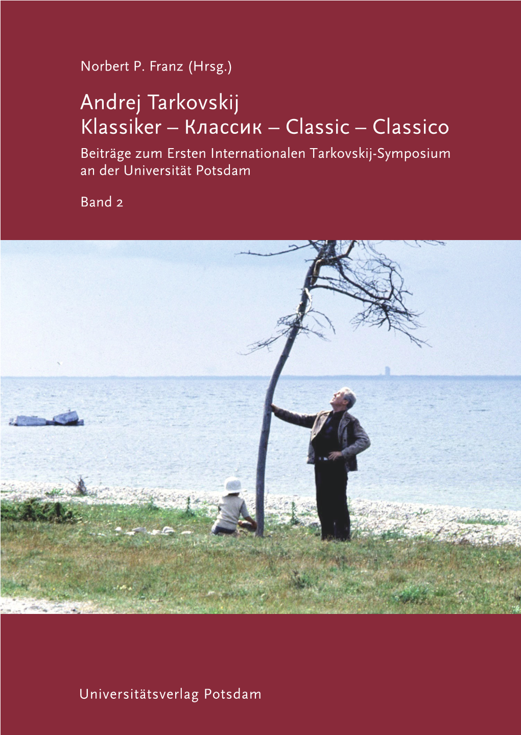 Andrej Tarkovskij: Klassiker – Классик – Classic – Classico