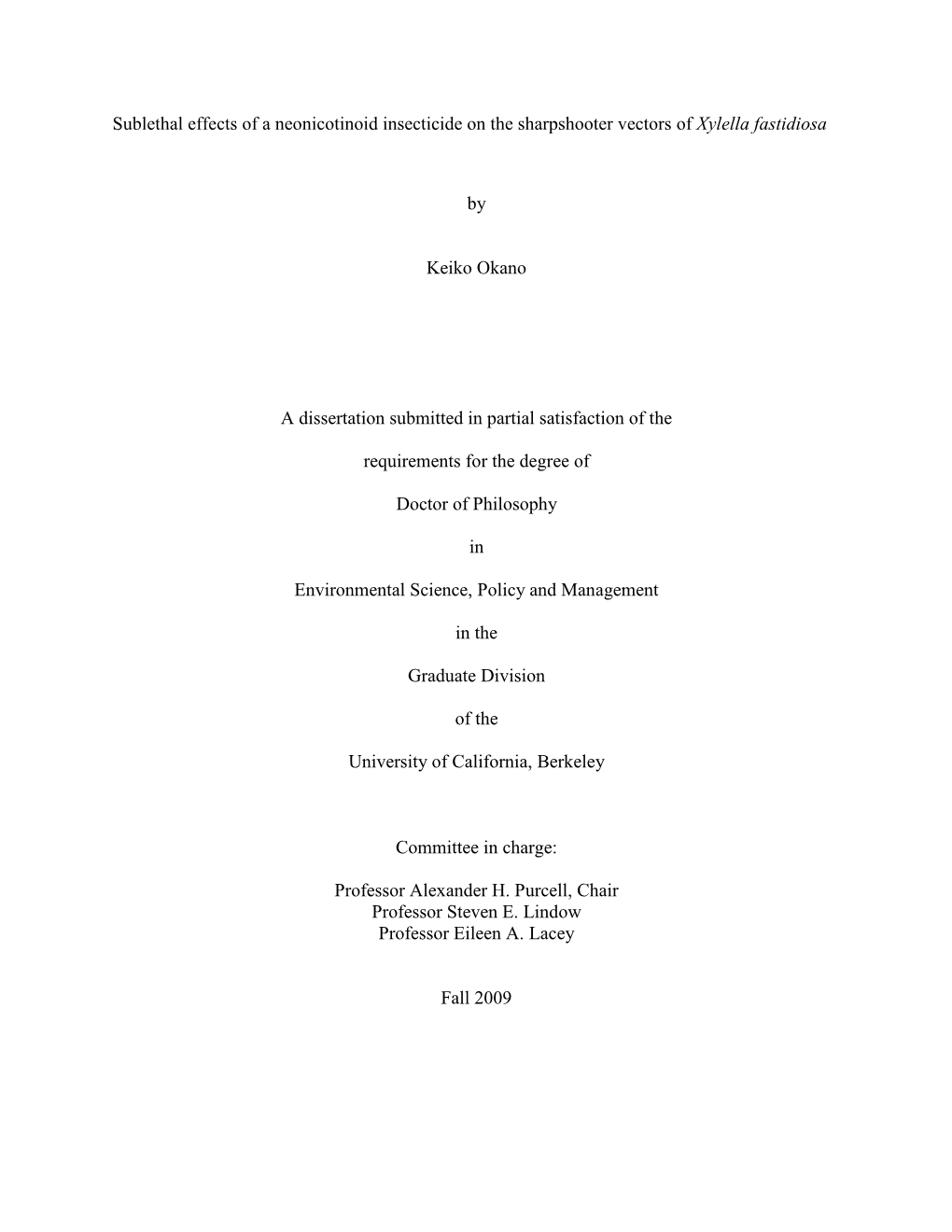 Sublethal Effects of a Neonicotinoid Insecticide on the Sharpshooter Vectors of Xylella Fastidiosa