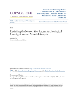 Recent Archeological Investigations and Material Analysis Jason Reichel Minnesota State University - Mankato