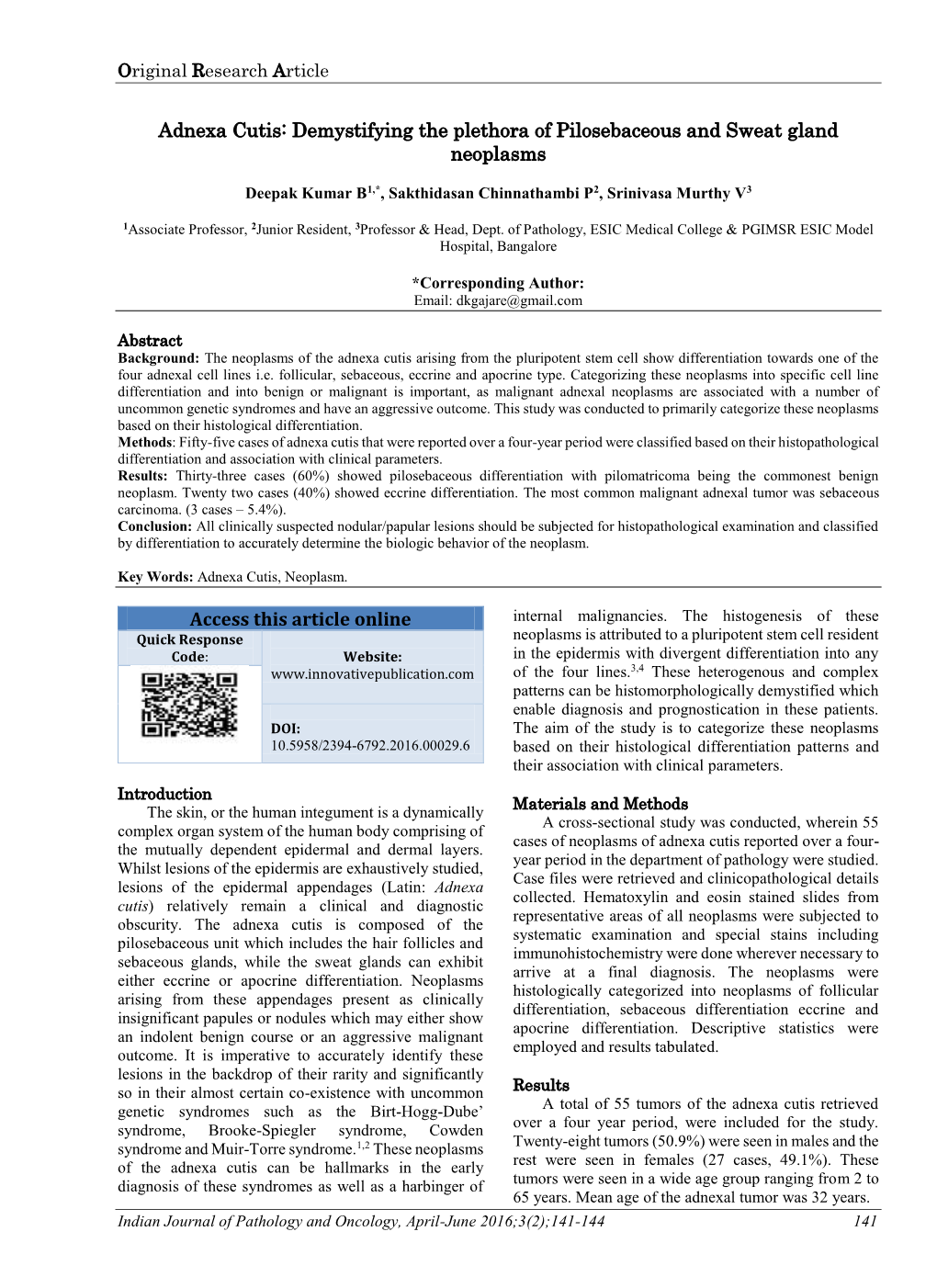 Adnexa Cutis: Demystifying the Plethora of Pilosebaceous and Sweat Gland Neoplasms