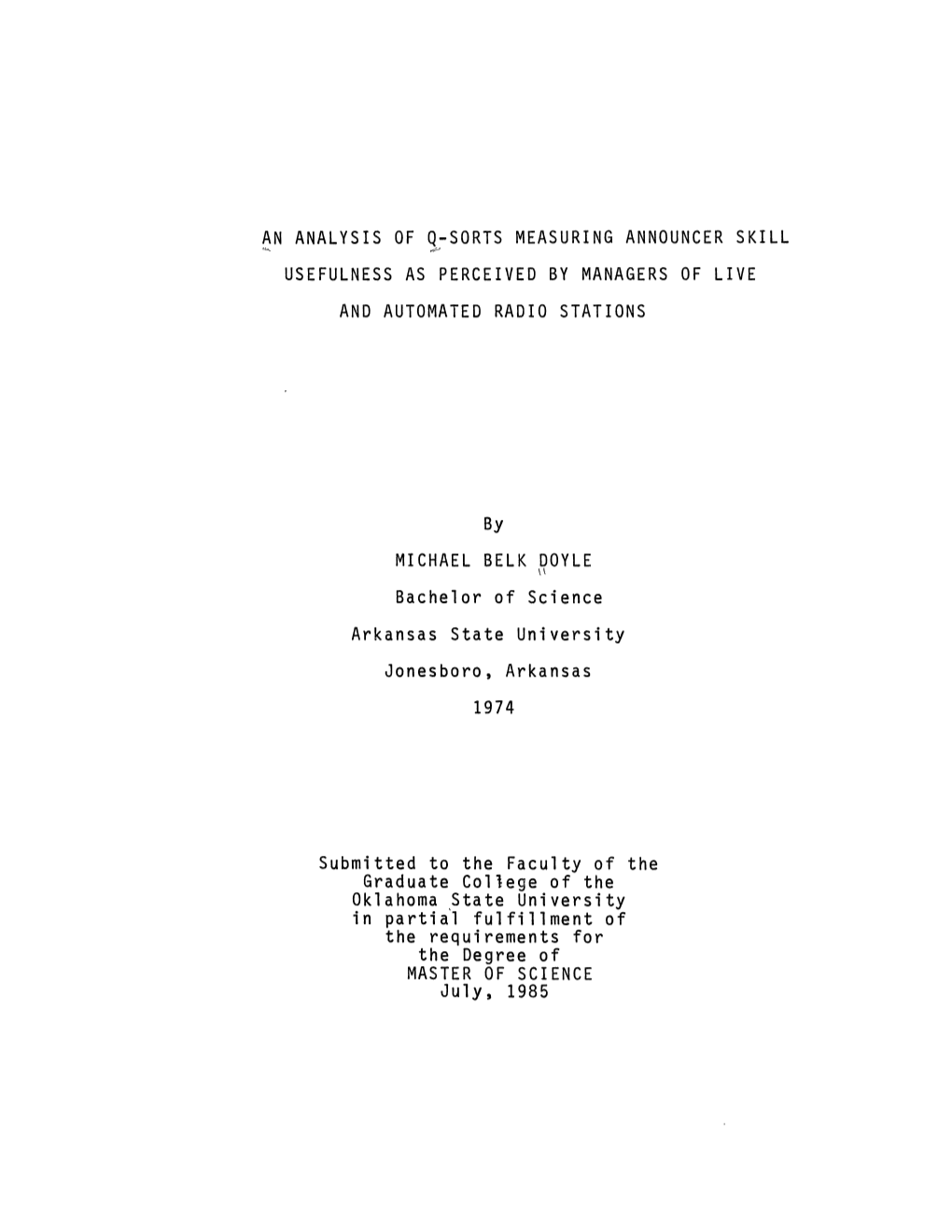 An Analysis of Q-Sorts Measuring Announcer Skill ~ - Usefulness As Perceived by Managers of Live and Automated Radio Stations