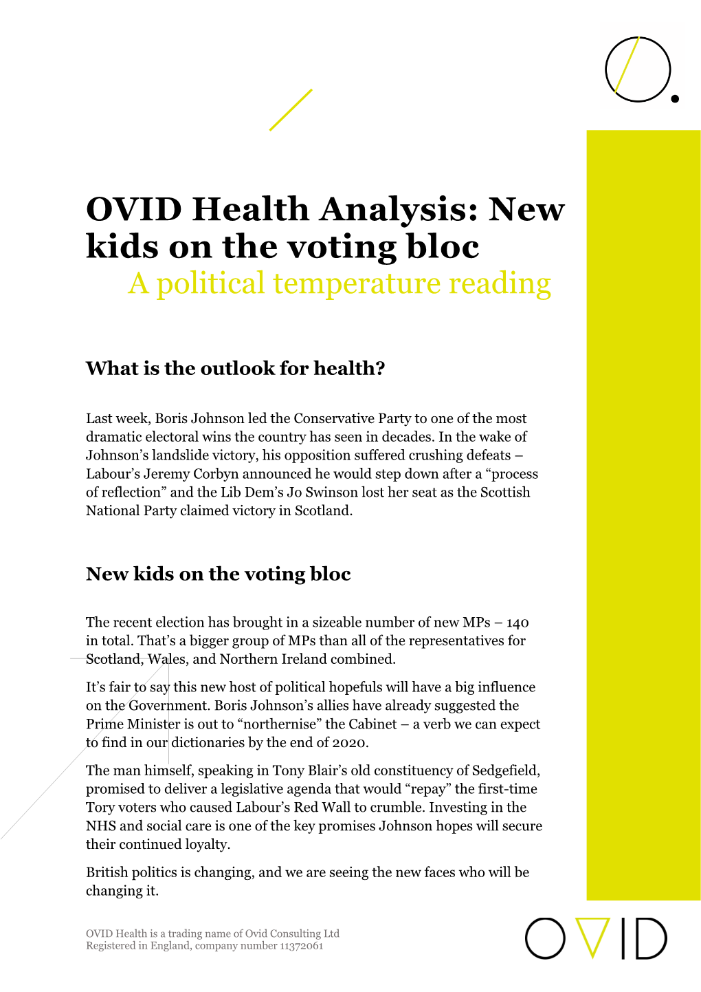 OVID Health Analysis: New Kids on the Voting Bloc a Political Temperature Reading