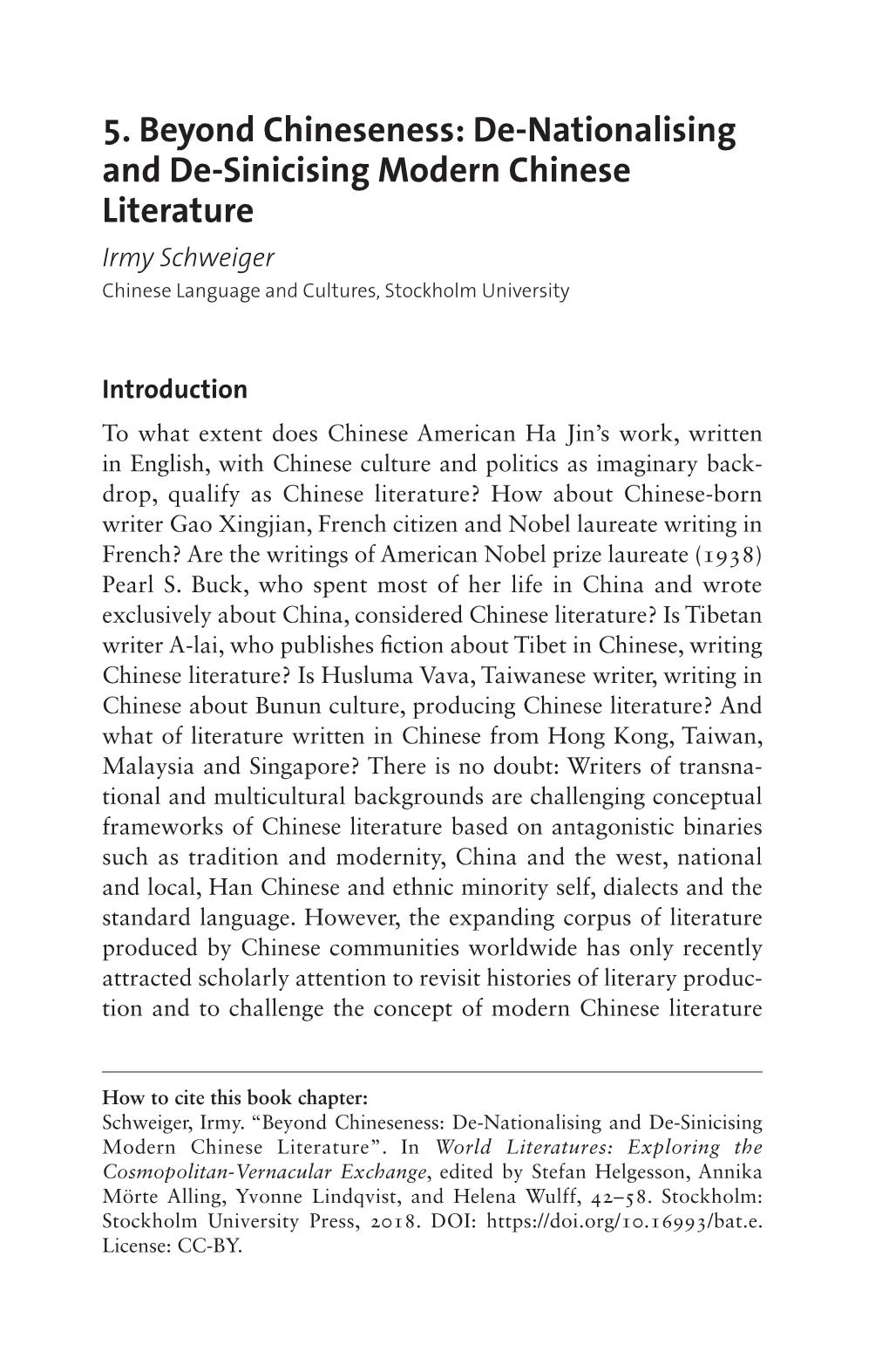 World Literatures: Exploring the Cosmopolitan-Vernacular Exchange, Edited by Stefan Helgesson, Annika Mörte Alling, Yvonne Lindqvist, and Helena Wulff, 42–58