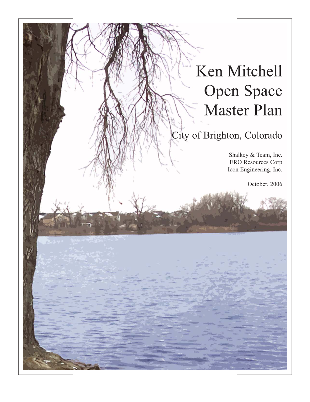 Ken Mitchell Open Space Master Plan