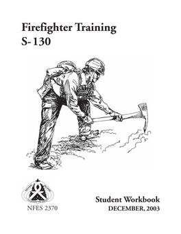 Firefighter Training S-130