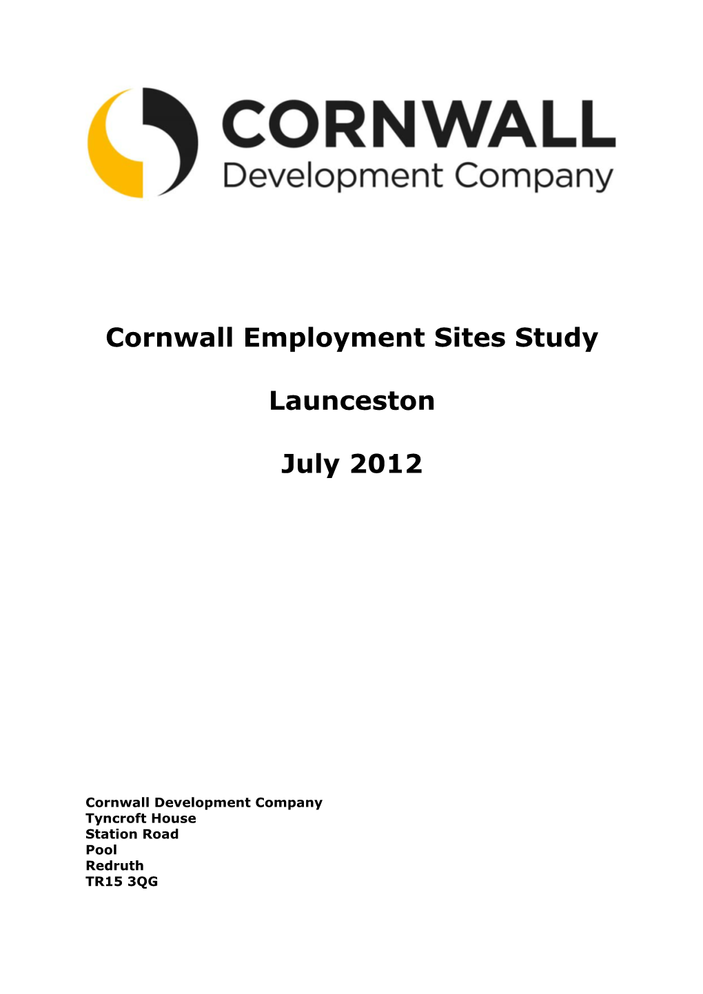 Cornwall Employment Sites Study Launceston July 2012