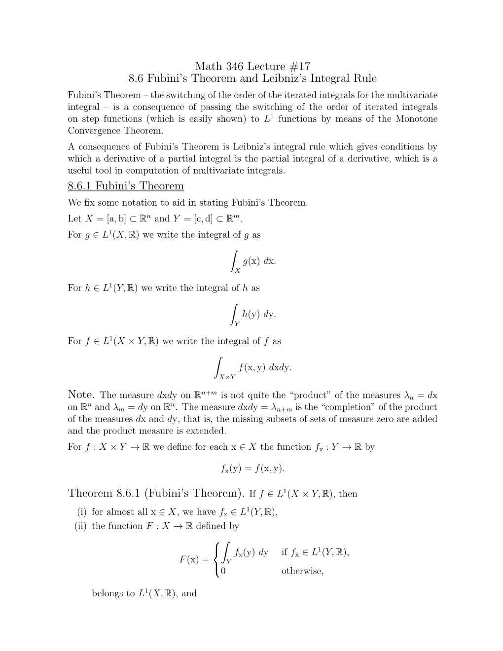 Math 346 Lecture #17 8.6 Fubini's Theorem and Leibniz's Integral Rule