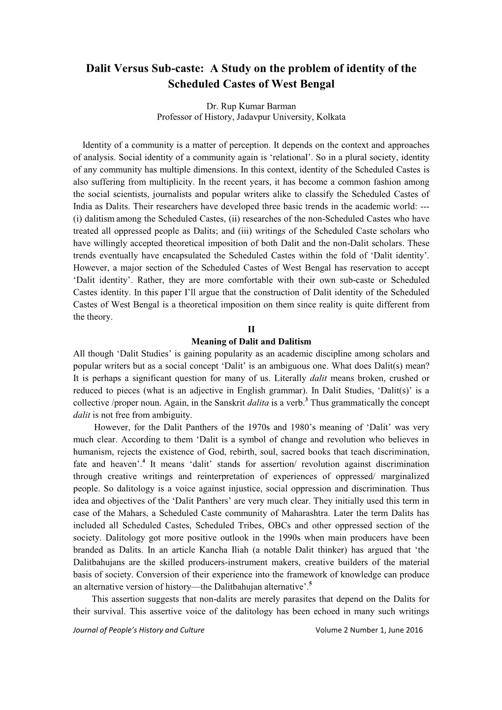 Dalit Versus Sub-Caste: a Study on the Problem of Identity of the Scheduled Castes of West Bengal