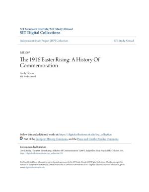 The 1916 Easter Rising: a History of Commemoration" (2007)