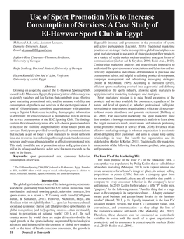 Use of Sport Promotion Mix to Increase Consumption of Services: a Case Study of El-Hawwar Sport Club in Egypt Mohamed A