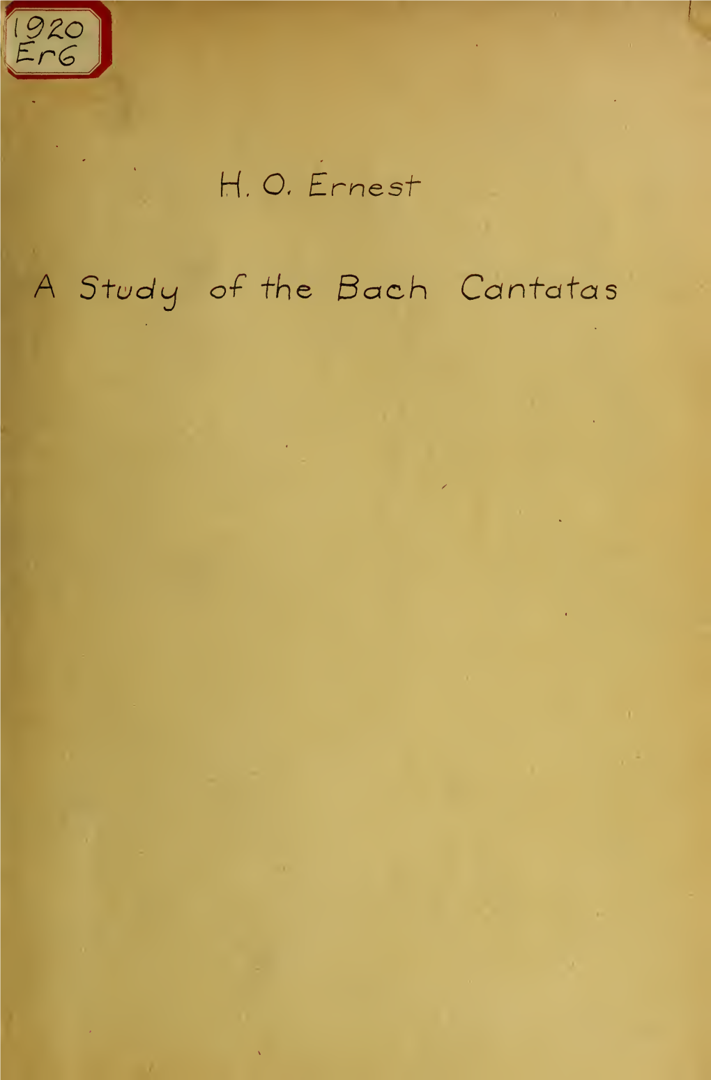 A Study of the Bach Cantatas with Special Reference to the Use of the Fugue Form